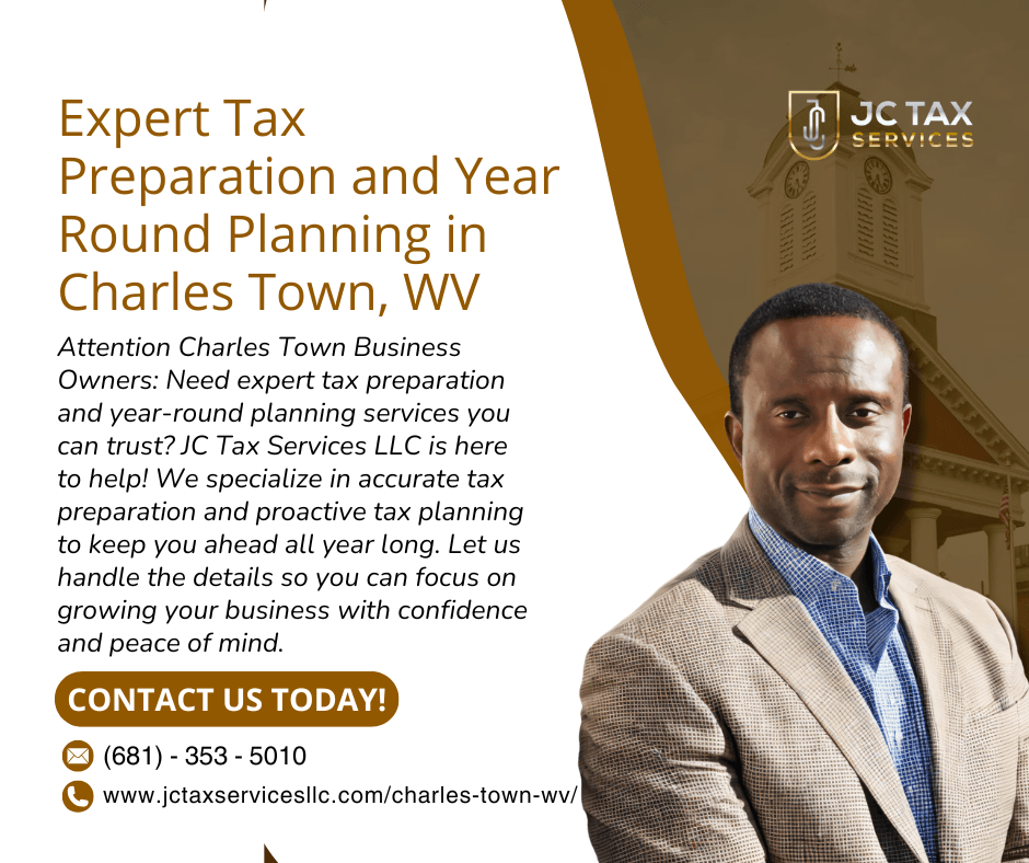 Charles town wv - jc tax services | tax preparation + tax advisory charles town, wv tax preparation and planning